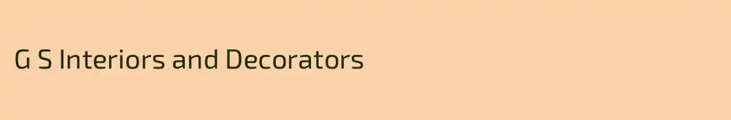 G S Interiors and Decorators 